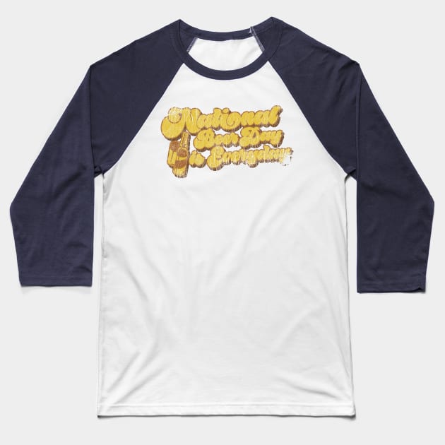 Vintage Distressed National Beer Day is Everyday Baseball T-Shirt by darklordpug